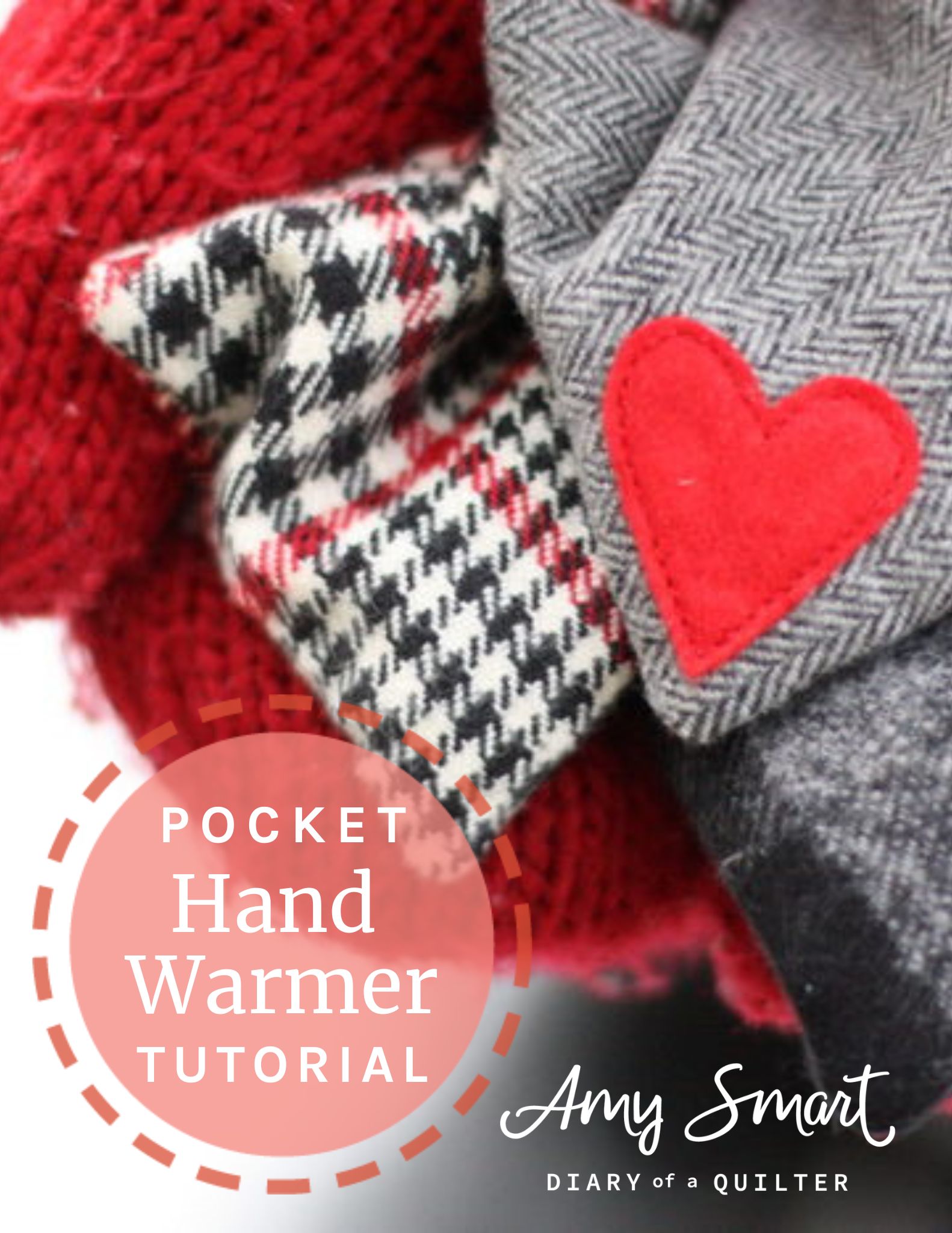 Flannel and Felt Reusable Handwarmer Tutorial - Diary of a Quilter